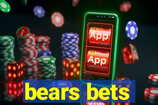 bears bets