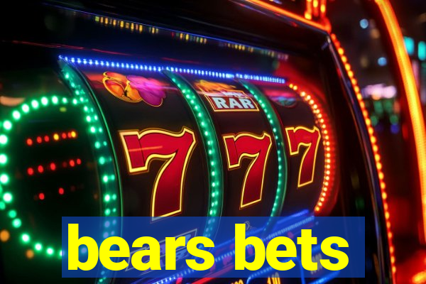 bears bets