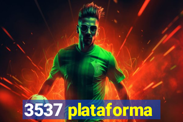 3537 plataforma