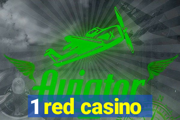 1 red casino