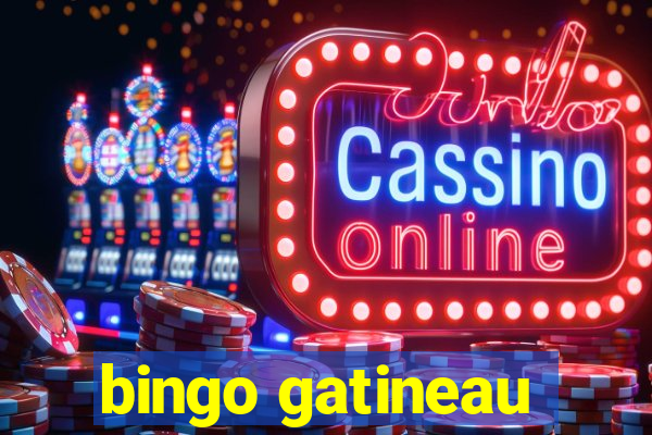 bingo gatineau