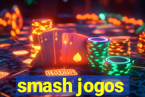 smash jogos