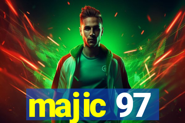 majic 97