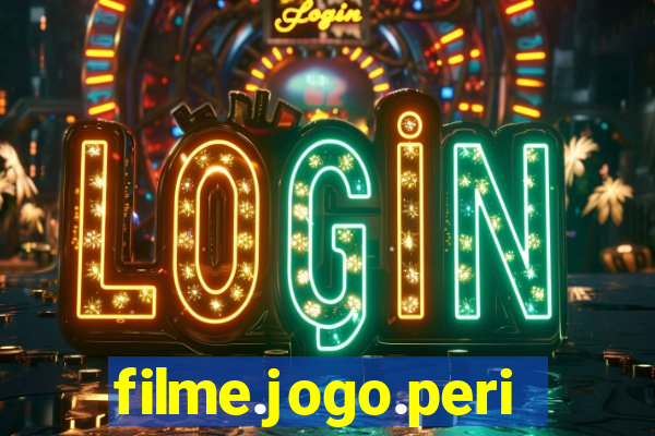 filme.jogo.perigoso