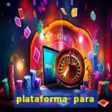 plataforma para jogar tiger fortune