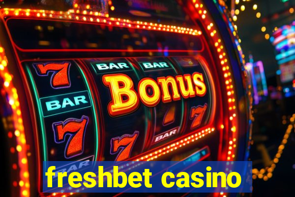 freshbet casino