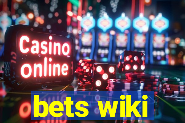 bets wiki