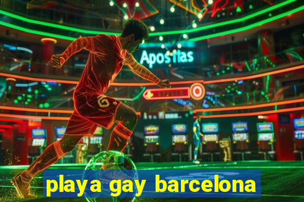 playa gay barcelona