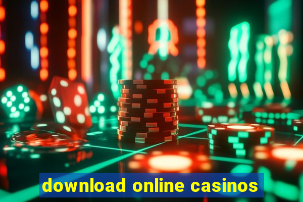 download online casinos