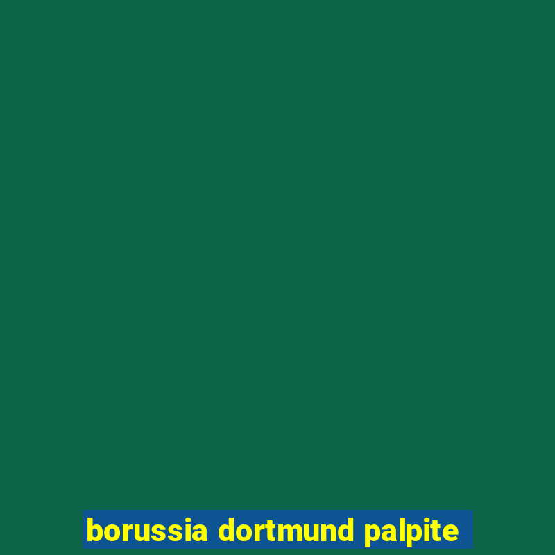 borussia dortmund palpite