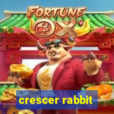 crescer rabbit