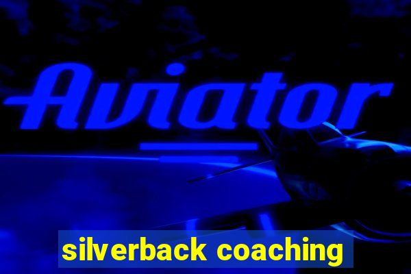 silverback coaching