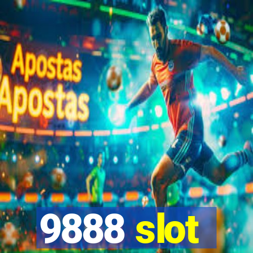 9888 slot