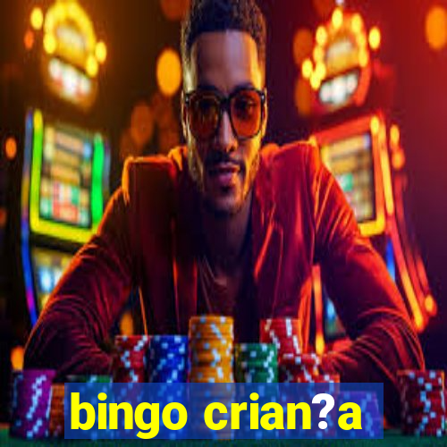 bingo crian?a