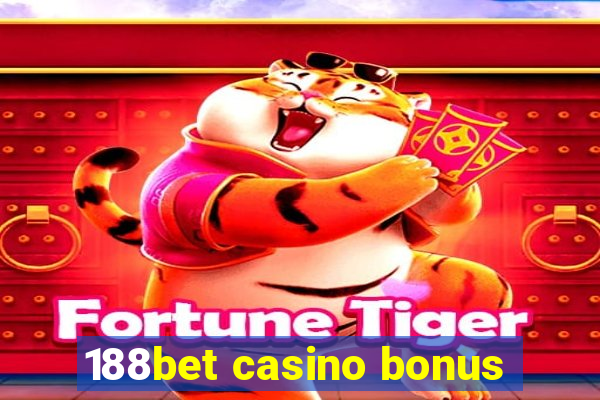 188bet casino bonus