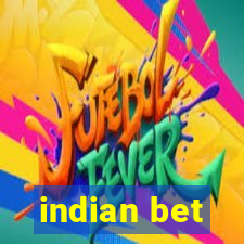 indian bet