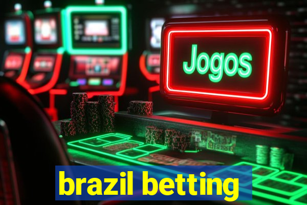 brazil betting