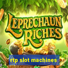 rtp slot machines