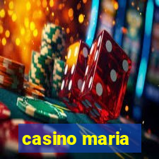 casino maria