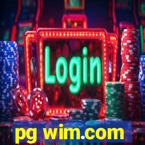 pg wim.com