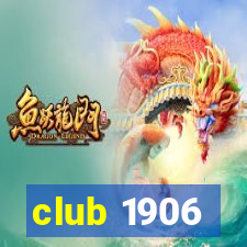 club 1906