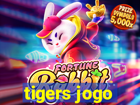 tigers jogo