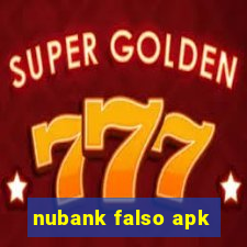 nubank falso apk