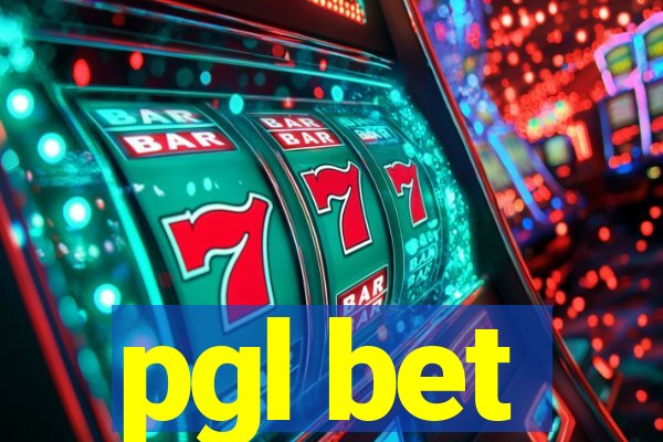 pgl bet