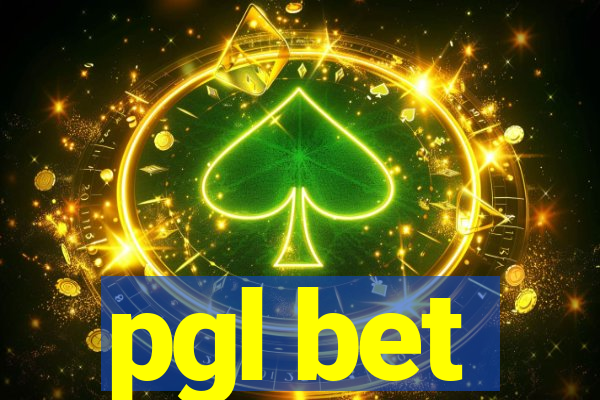 pgl bet