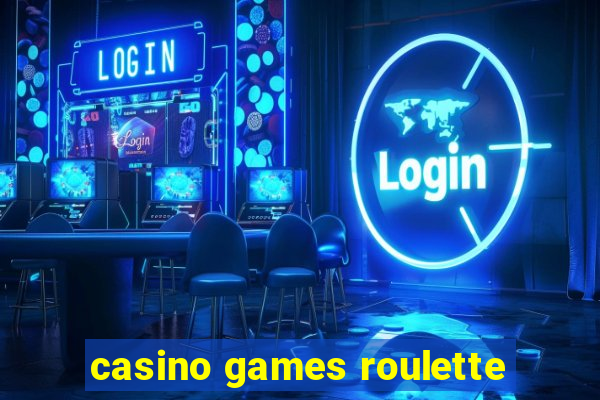 casino games roulette