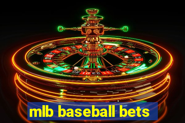 mlb baseball bets