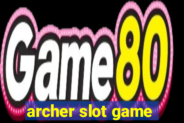 archer slot game