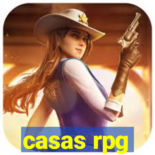 casas rpg