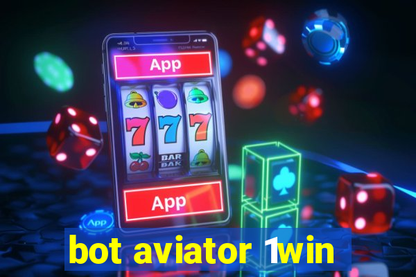 bot aviator 1win