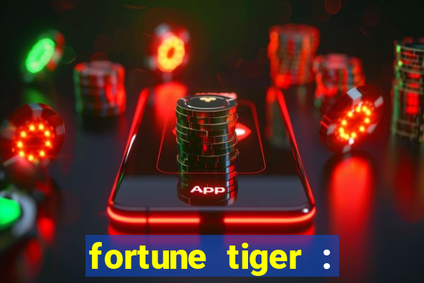 fortune tiger : vegas machines