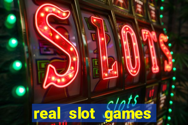 real slot games for money