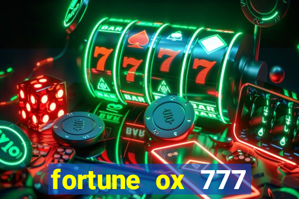 fortune ox 777 fortuna 77