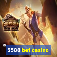 5588 bet casino