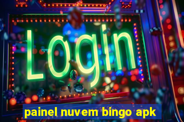 painel nuvem bingo apk