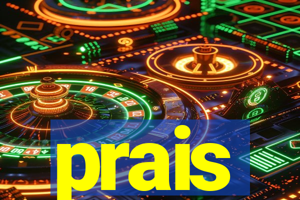 prais