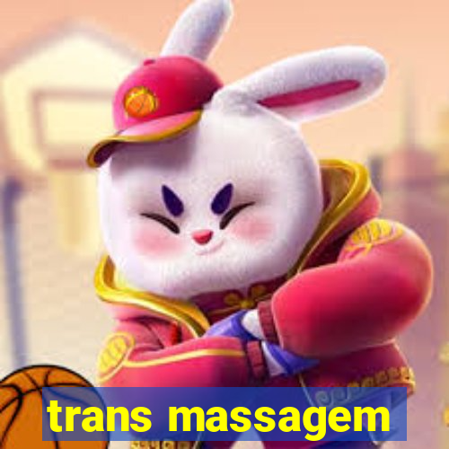 trans massagem