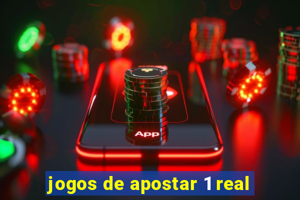 jogos de apostar 1 real