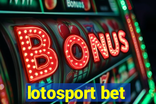 lotosport bet