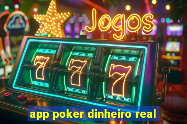 app poker dinheiro real