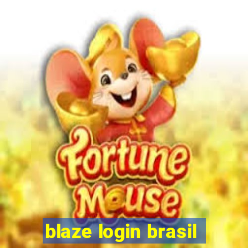 blaze login brasil