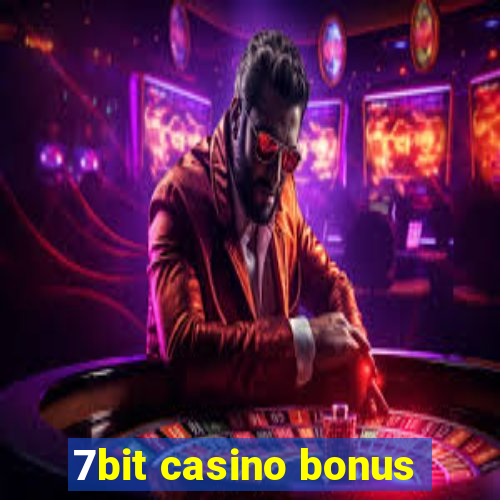 7bit casino bonus