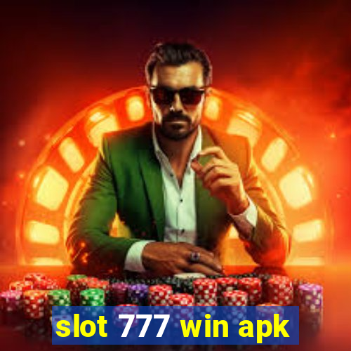 slot 777 win apk