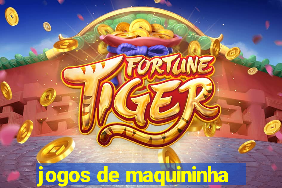 jogos de maquininha