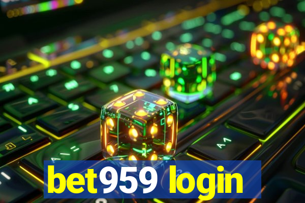 bet959 login