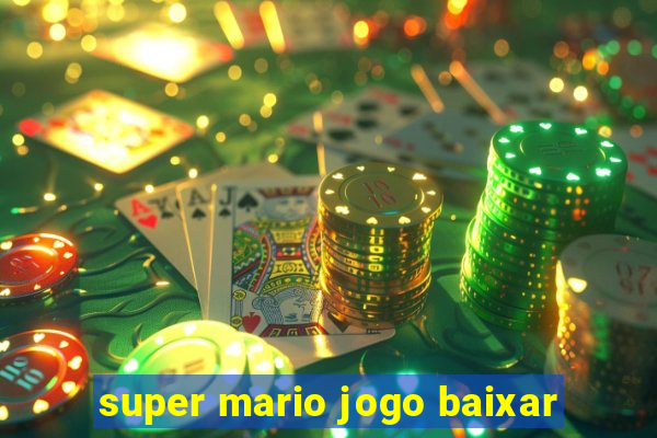 super mario jogo baixar